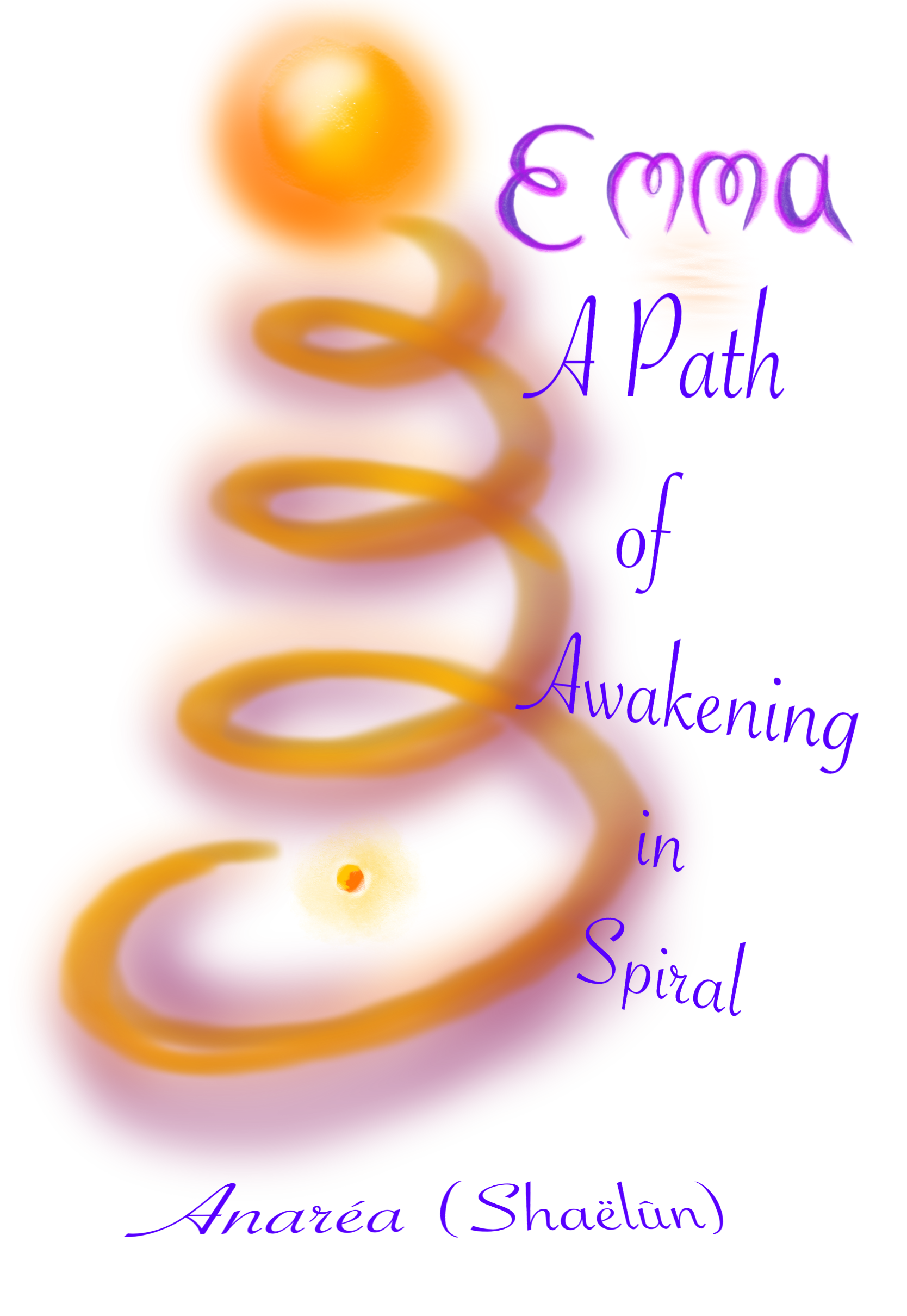 Emma — The Awakening Spiral
